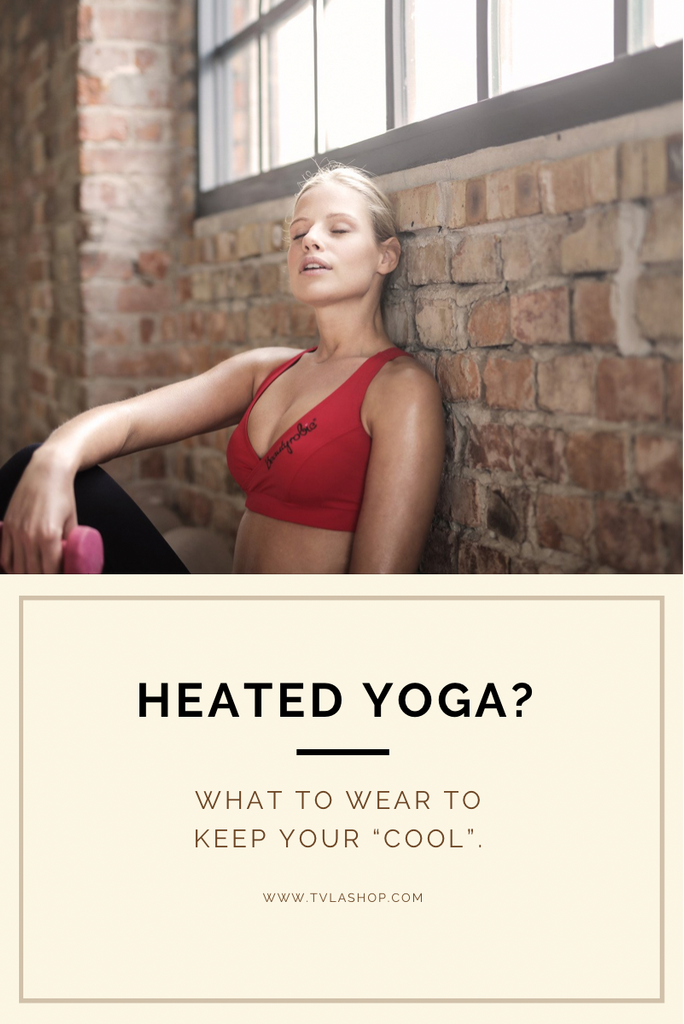 What to Wear to Hot Yoga So You Don't Overheat